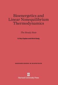 Produktbild: Bioenergetics and Linear Nonequilibrium Thermodynamics