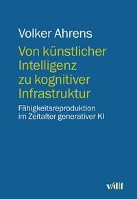 Produktbild: Von k&uuml;nstlicher Intelligenz zu kognitiver Infrastruktur