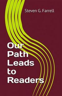 Produktbild: Our Path Leads to Readers; A Compilation