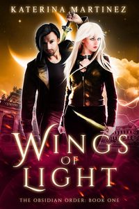 Produktbild: Wings of Light (The Obsidian Order, #1)