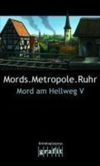 Bild vom Artikel Mords.Metropole.Ruhr vom Autor Helene Tursten