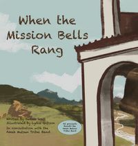 Produktbild: When the Mission Bells Rang