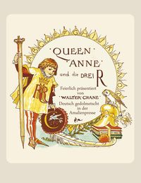 Produktbild: Queen Anne und die Drei R