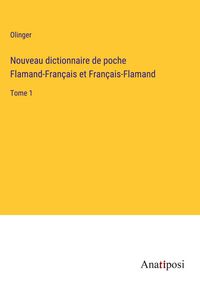 Produktbild: Nouveau dictionnaire de poche Flamand-Fran&ccedil;ais et Fran&ccedil;ais-Flamand