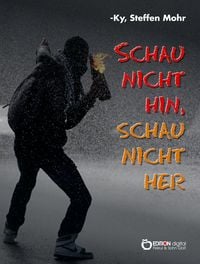 Produktbild: Schau nicht hin, schau nicht her