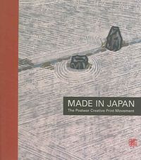 Produktbild: Made in Japan: The Postwar Creative Print Movement