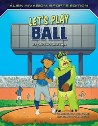 Produktbild: Let's Play Ball: Facing Your Fear