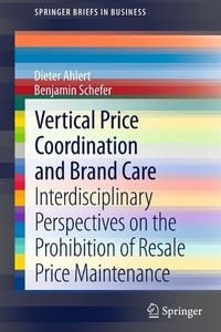 Produktbild: Vertical Price Coordination and Brand Care