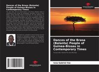 Produktbild: Dances of the Brasa (Balanta) People of Guinea-Bissau in Contemporary Times