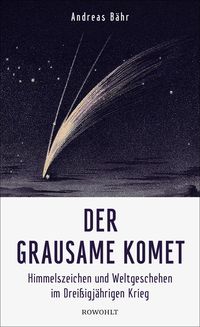 Bild vom Artikel Der grausame Komet vom Autor Andreas Bähr