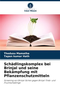 Produktbild: Sch&auml;dlingskomplex bei Brinjal und seine Bek&auml;mpfung mit Pflanzenschutzmitteln