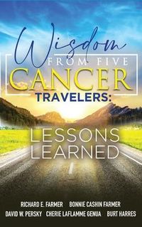 Produktbild: Wisdom From Five Cancer Travelers