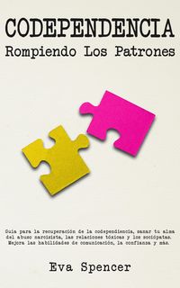 Produktbild: Codependencia, Rompiendo Los Patrones