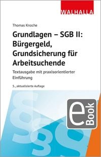 Produktbild: Grundlagen - SGB II: B&uuml;rgergeld, Grundsicherung f&uuml;r Arbeitsuchende