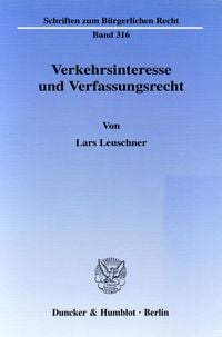 Produktbild: Verkehrsinteresse und Verfassungsrecht.