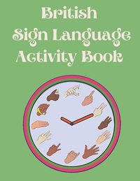 Produktbild: British Sign Language Activity Book