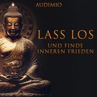 Produktbild: Lass Los und finden inneren Frieden