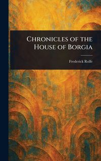 Produktbild: Chronicles of the House of Borgia