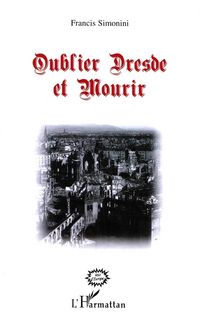 Produktbild: Oublier Dresde et Mourir