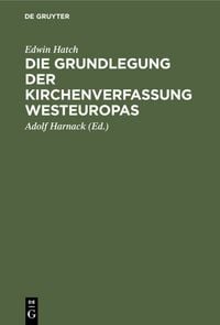 Produktbild: Die Grundlegung der Kirchenverfassung Westeuropas