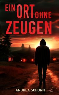 Produktbild: Ein Ort ohne Zeugen