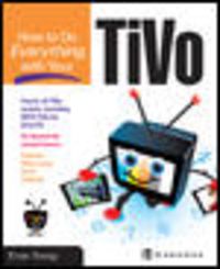 Produktbild: How to Do Everything with Your TiVo