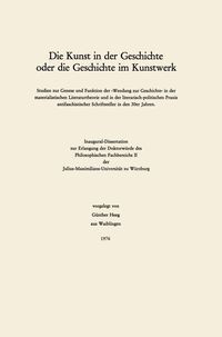 Produktbild: Die Kunst in der Geschichte oder die Geschichte im Kunstwerk