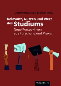 Produktbild: Relevanz, Nutzen und Wert des Studiums