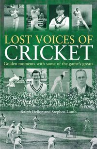 Produktbild: Dellor Ralph: Lost Voices of Cricket