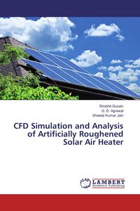 Produktbild: CFD Simulation and Analysis of Artificially Roughened Solar Air Heater
