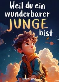 Produktbild: Weil du ein wunderbarer Junge bist
