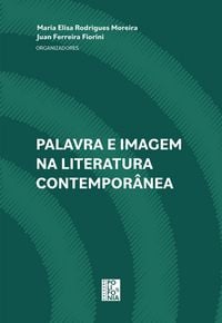 Produktbild: Palavra e imagem na literatura contempor&acirc;nea