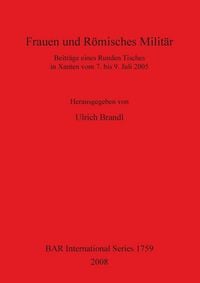 Produktbild: Frauen und R&ouml;misches Milit&auml;r