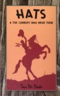 Produktbild: Hats & the Cowboys Who Wear Them