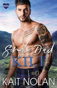 Produktbild: Single Dad in a Kilt