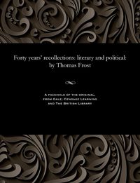Produktbild: Forty Years' Recollections