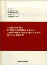 Produktbild: Tables of Clebsch-Gordan, Racah and Subduction Coefficients of Su (N) Groups