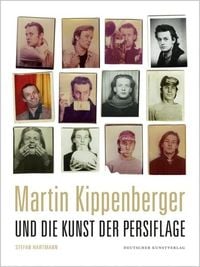 Produktbild: Martin Kippenberger und die Kunst der Persiflage