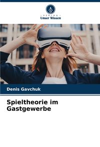 Produktbild: Spieltheorie im Gastgewerbe