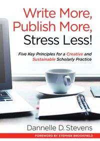 Produktbild: Write More, Publish More, Stress Less!