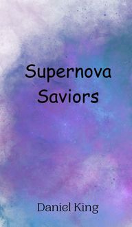 Produktbild: Supernova Saviors