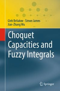 Produktbild: Choquet Capacities and Fuzzy Integrals