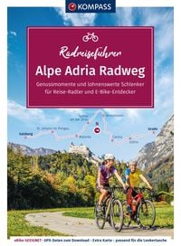 Bild vom Artikel KOMPASS Radreiseführer Alpe Adria Radweg vom Autor 