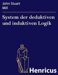 Produktbild: System der deduktiven und induktiven Logik