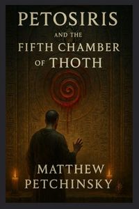Produktbild: Petosiris and the Fifth Chamber of Thoth