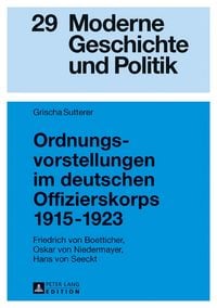 Produktbild: Ordnungsvorstellungen im deutschen Offizierskorps 1915&ndash;1923