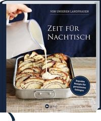 Produktbild: Zeit für Nachtisch von unseren Landfrauen