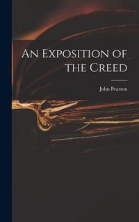 Produktbild: An Exposition of the Creed