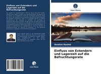 Produktbild: Einfluss von Extendern und Lagerzeit auf die Befruchtungsrate