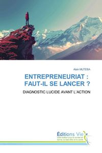 Produktbild: Entrepreneuriat : Faut-Il Se Lancer ?